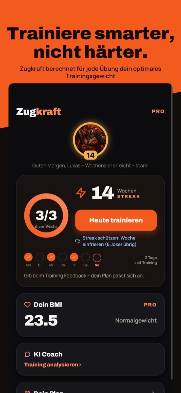 Zugkraft Start-Screen mit Streak, Wochenziel und KI-Coach
